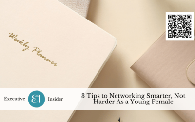 3 Tips to Networking Smarter, Not Harder As a Young Female