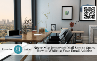 Never Miss Important Mail Sent to Spam! How to Whitelist Your Email Address