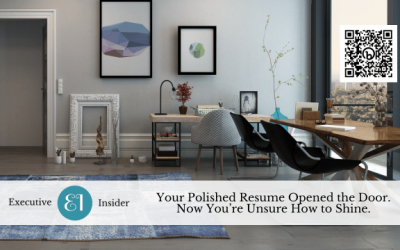 Your Polished Resume Opened the Door. Now You’re Unsure How to Shine.